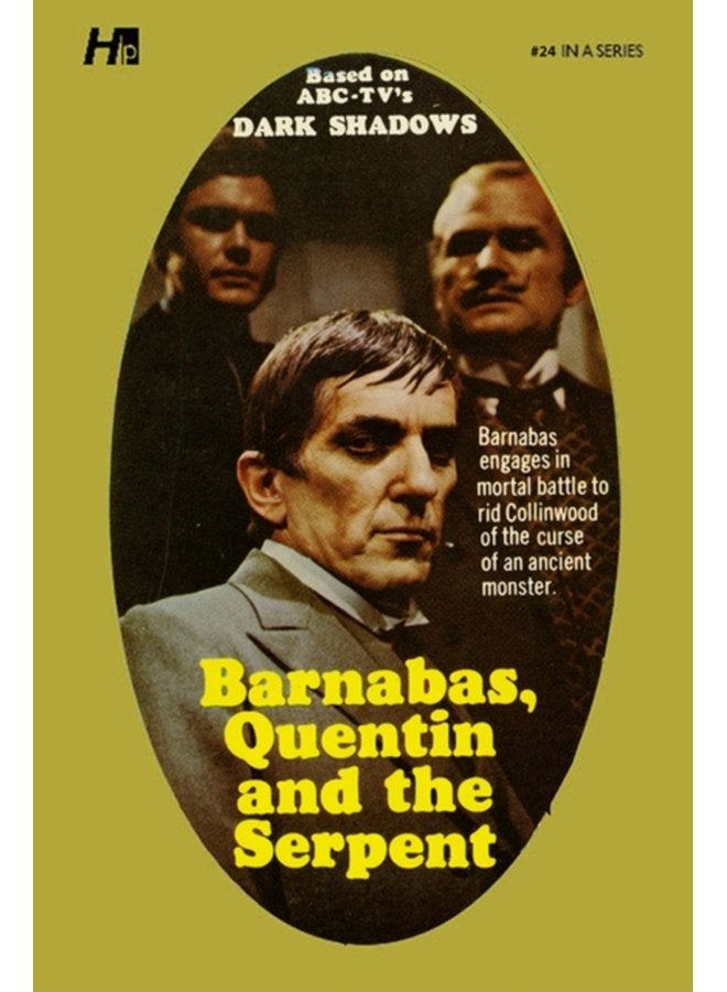 Dark Shadows the Complete Paperback Library Reprint Book 24 Barnabas Quentin and the Serpent - Paperback