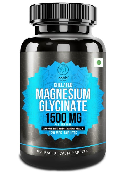 Chelated Magnesium Glycinate 1500MG per serving - 120 Veg Tablets - Supports Bone, Muscle & Nerve Health