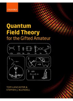 Quantum Field Theory for the Gifted Amateur  - Image 1