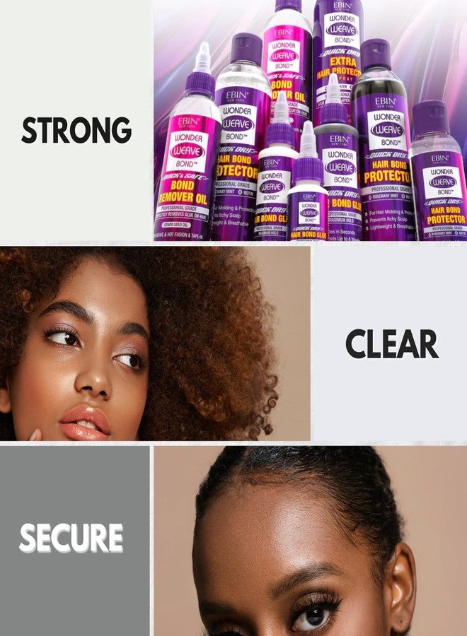 إيبن نيويورك غراء الشعر المستعار – عبوة من غراء Wonder Weave Bond للشعر (شفاف) 4 أونصة مع عبوة من 2 أونصة و1 أونصة من EBIN NEW YORK – سريع الجفاف، تثبيت قوي، أداء طويل الأمد لتطبيق وصلات الشعر، مجموعة هدايا (4 قطع) - Image 3