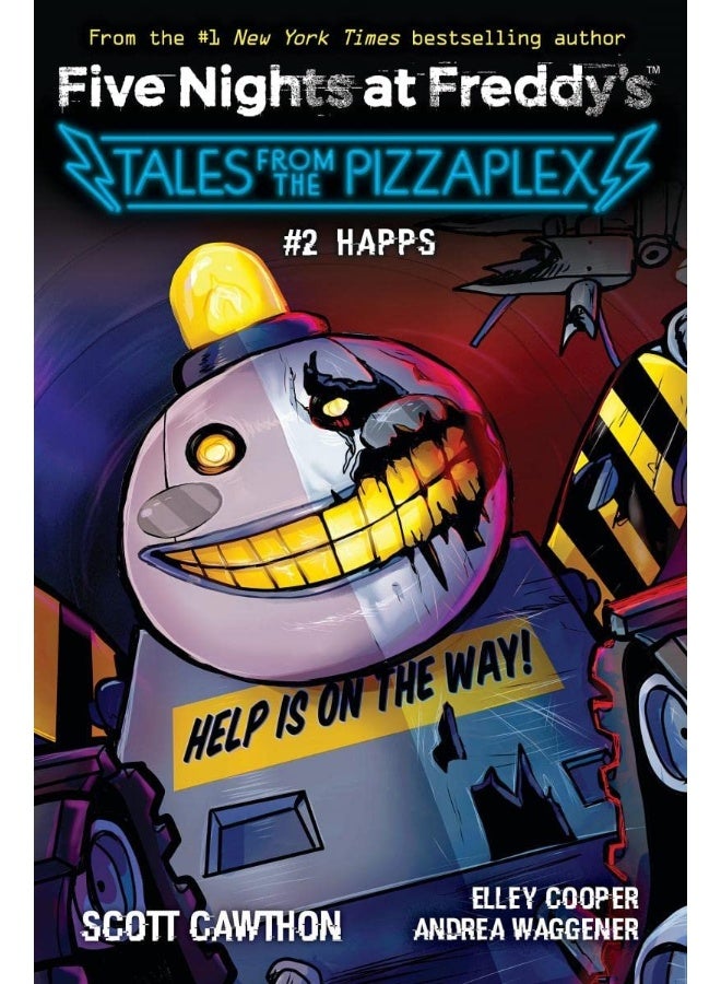 Five Nights At Freddy's: Tales From the Pizzaplex #2: Happs