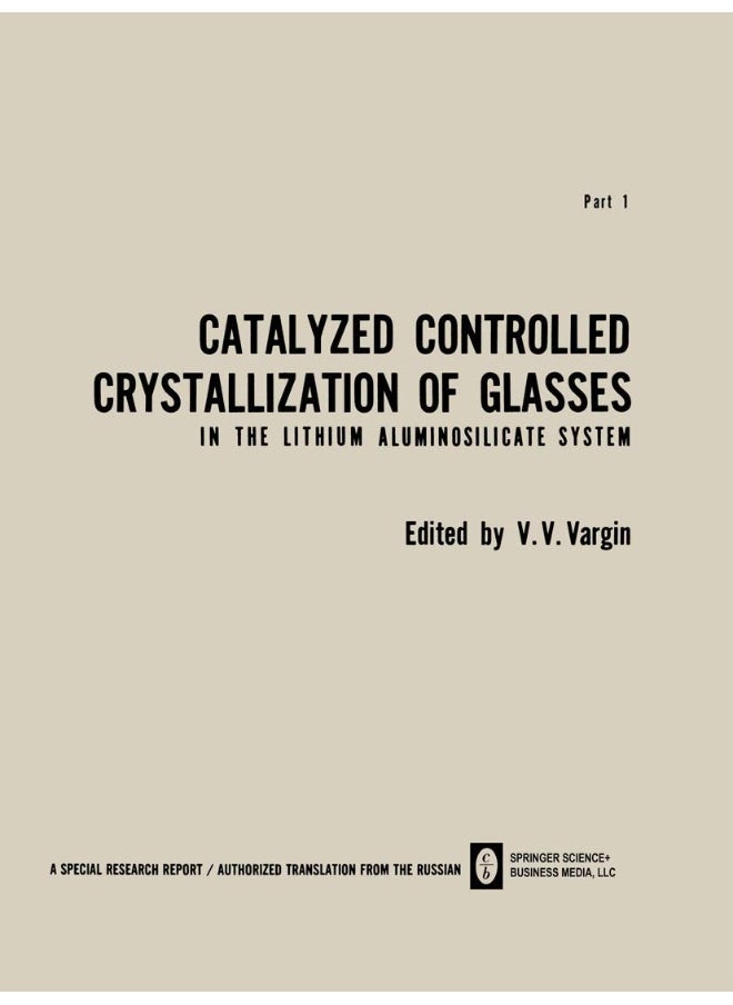 Catalyzed Controlled Crystallization of Glasses in the Lithium Aluminosilicate System 