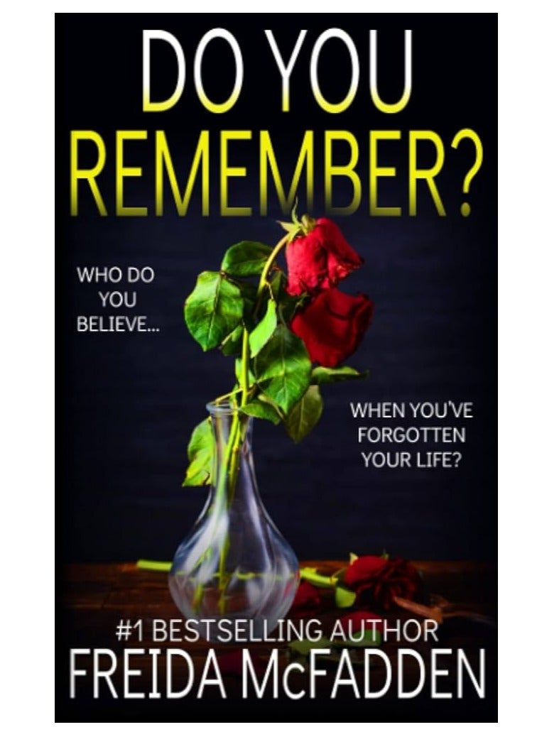 Do You Remember? BY  Freida McFadden