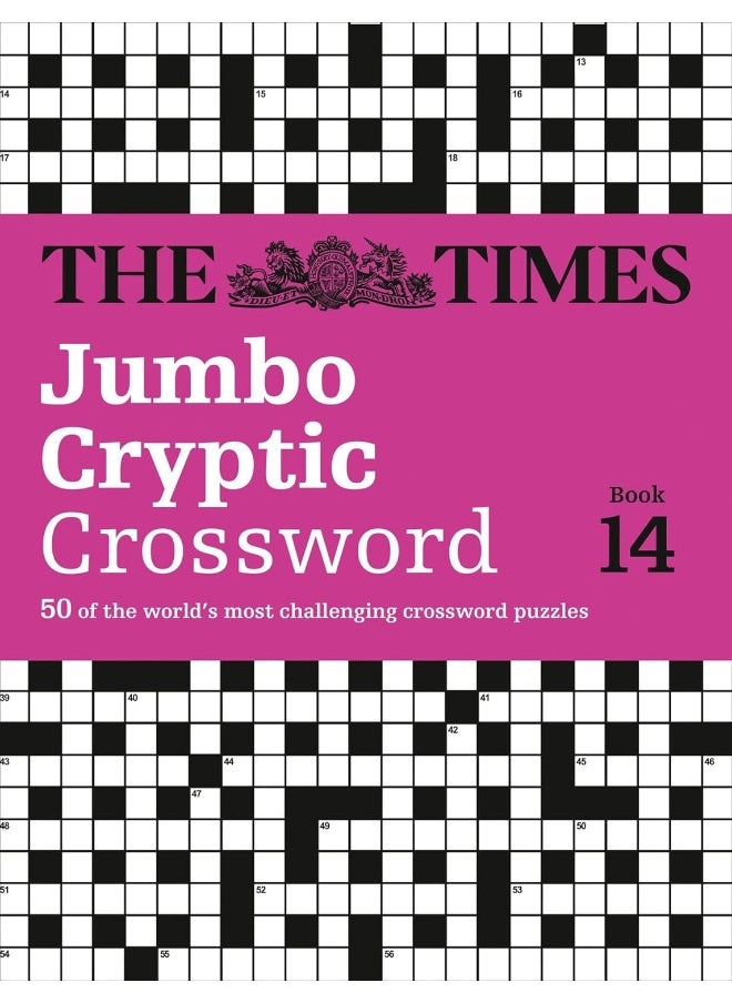 The Times Jumbo Cryptic Crossword Book 14: 50 World-Famous Crossword Puzzles 