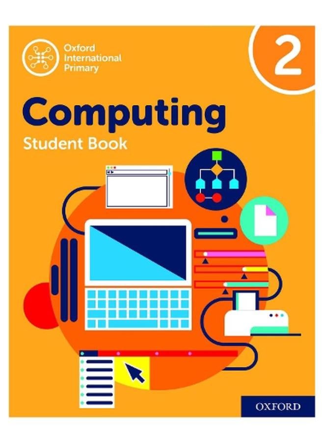 Oxford International Primary Computing  Student Book 2  Ed   2