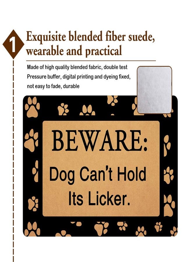 ZSL Funny Dog Doormat Beware Dog Can't Hold Its Licker Non Slip Welcome Mat, Indoor Outdoor Entrance Rug, Dog Lover Housewarming Gift 23.6" X 15.7" - Image 5