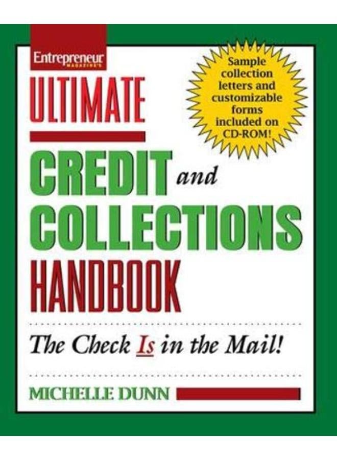 Ultimate Credit and Collections Handbook