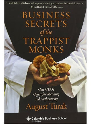 Business Secrets of the Trappist Monks: One CEO's Quest for Meaning and Authenticity - pzsku/ZDF35F44307CA01BBF5DAZ/45/_/1726051205/5deaf3b1-7442-40be-b8e5-8974f66008b9