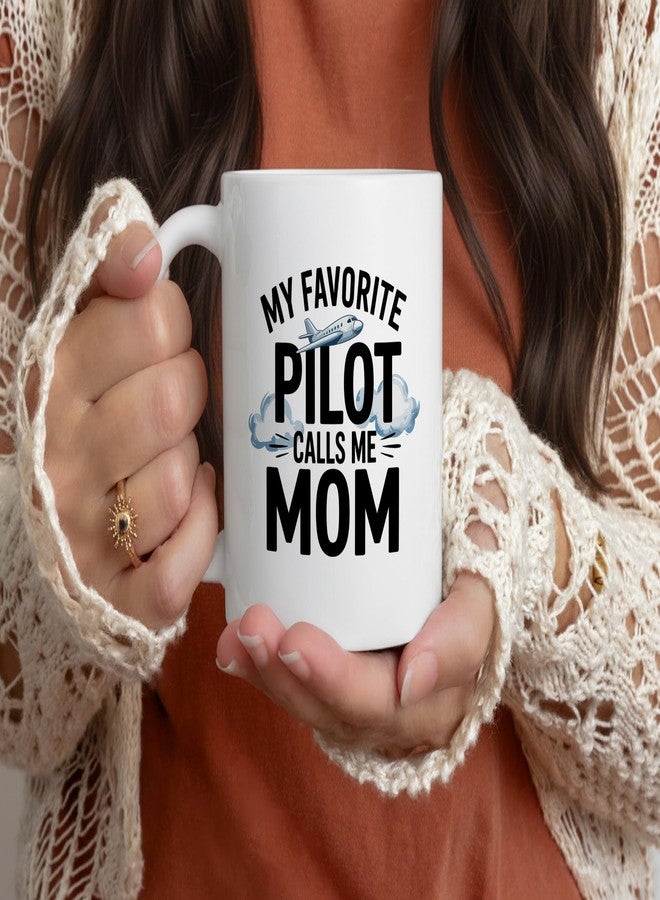 Casitika My Favorite Pilot Calls Me Mom. 11 oz Mug for Aviation Mother, Mothers Day Gift for Proud Pilot Mom. - Image 2