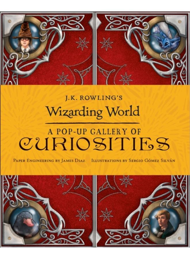 J.K. Rowling's Wizarding World - A Pop-Up Gallery of Curiosities 