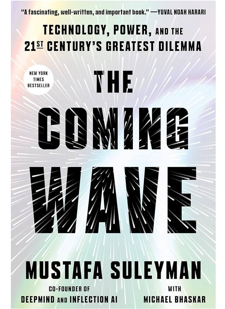 null - The Coming Wave: Technology, Power, and the Twenty-First Century's Greatest Dilemma - Image 1