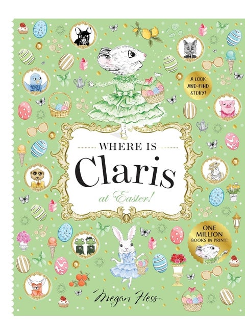 Where Is Claris at Easter!: Claris: A Look-And-Find Story!