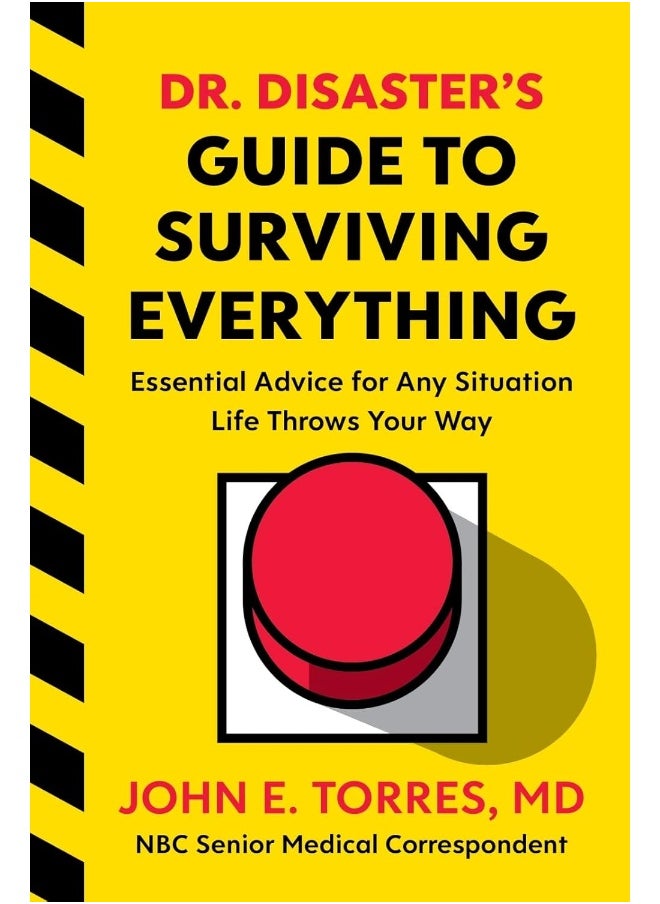 Dr. Disaster's Guide To Surviving Everything: Essential Advice for Any Situation Life Throws Your Way  - Image 1