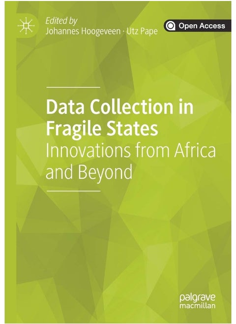 Data Collection in Fragile States: Innovations from Africa and Beyond
