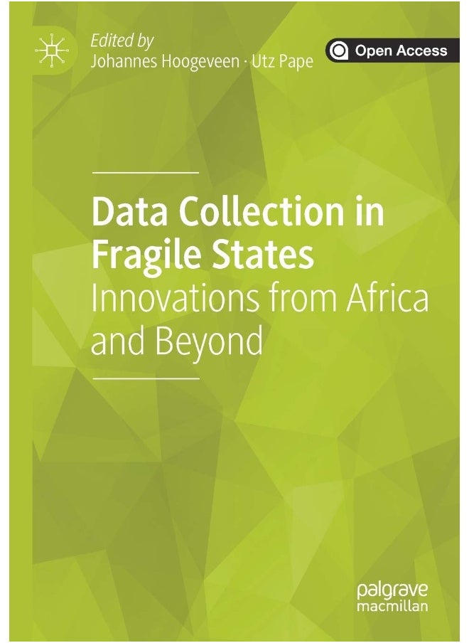Data Collection in Fragile States: Innovations from Africa and Beyond 