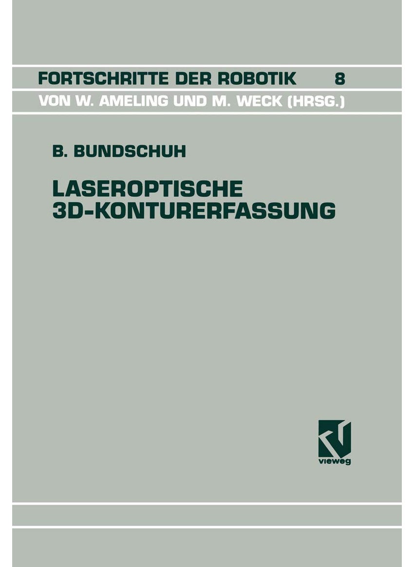 Laseroptische 3D-Konturerfassung: Modellierung und systemtheoretische Beschreibung eines Sensorsystems 