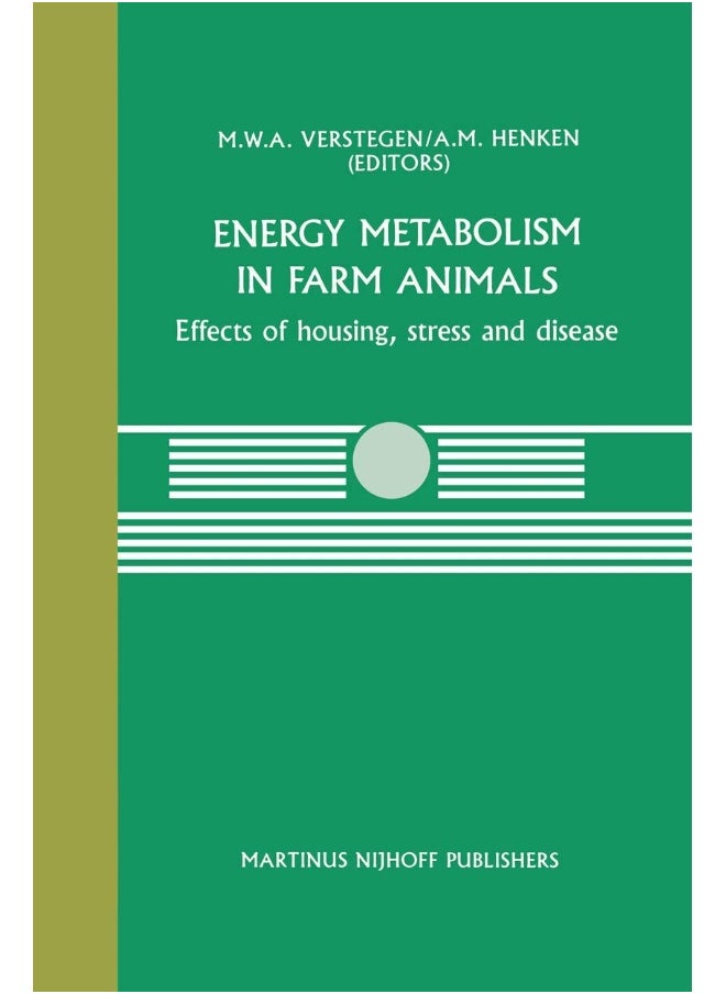 Energy Metabolism in Farm Animals: Effects of Housing, Stress and Disease 