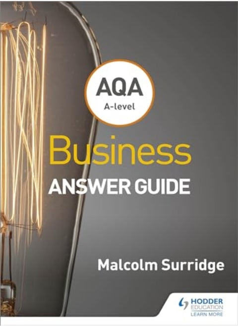 AQA A-level Business Answer Guide (Surridge and Gillespie)