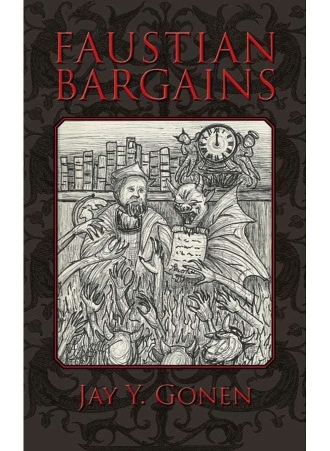 Faustian Bargains - Hardback