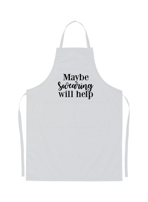 Maybe Swearing Will Help Printed Apron White 98x69.5cm
