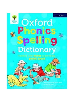 Oxford University Press Oxford Phonics Spelling Dictionary 
