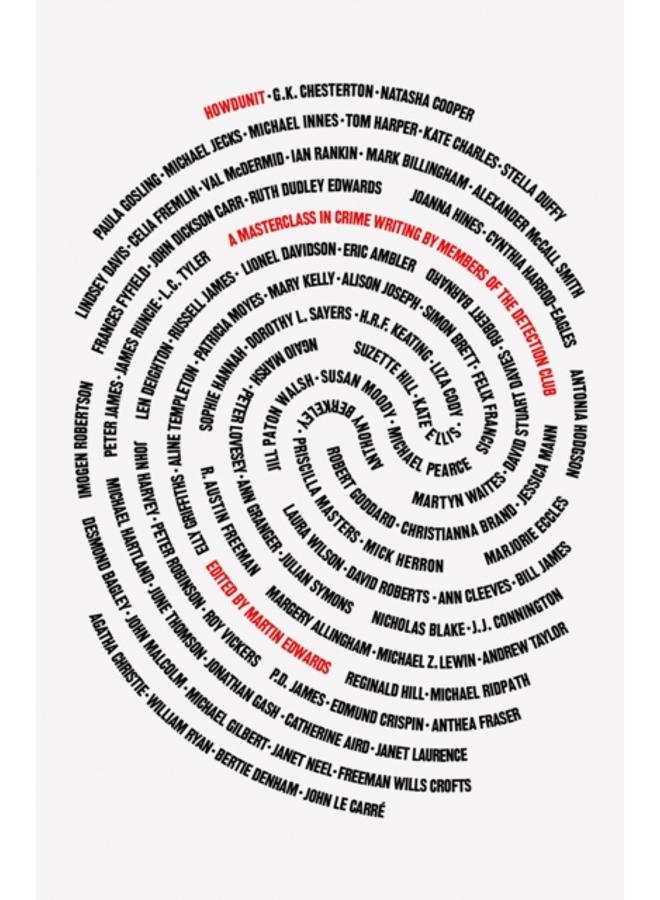 Howdunit : A Masterclass in Crime Writing by Members of the Detection Club
