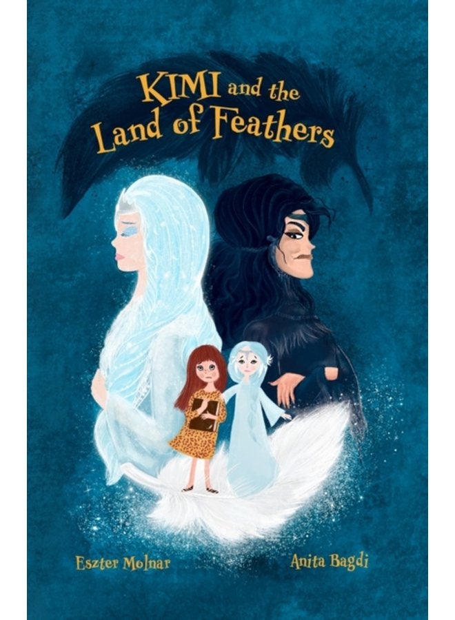 Kimi and the Land of Feathers - Paperback