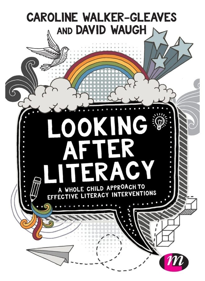 Looking After Literacy: A Whole Child Approach to Effective Literacy Interventions  - Image 1