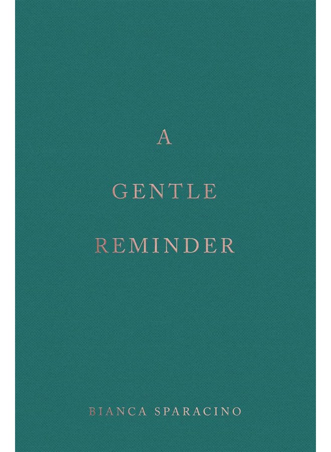 A Gentle Reminder