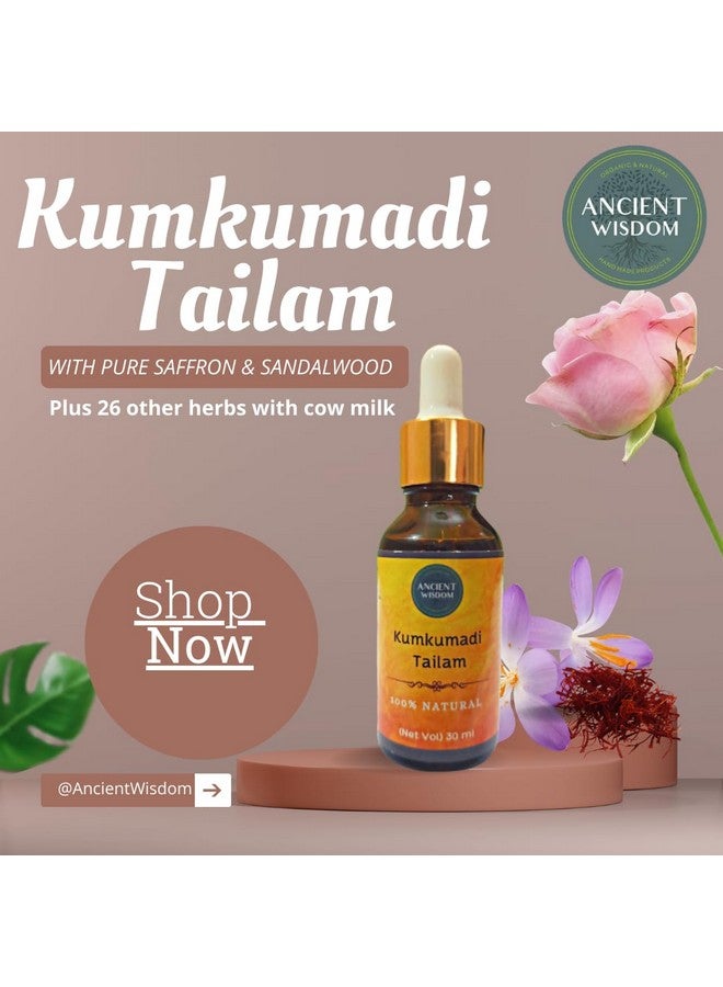 Ancient Wisdom Kumkumadi Tailam - Image 2