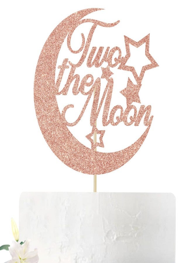 Festiko®Rose Gold Glitter Two The Moon Cake Topper - 2nd Birthday Anniversary Cake Decoration - Two Cute - Kid's Birthday Party Supplies - Image 1