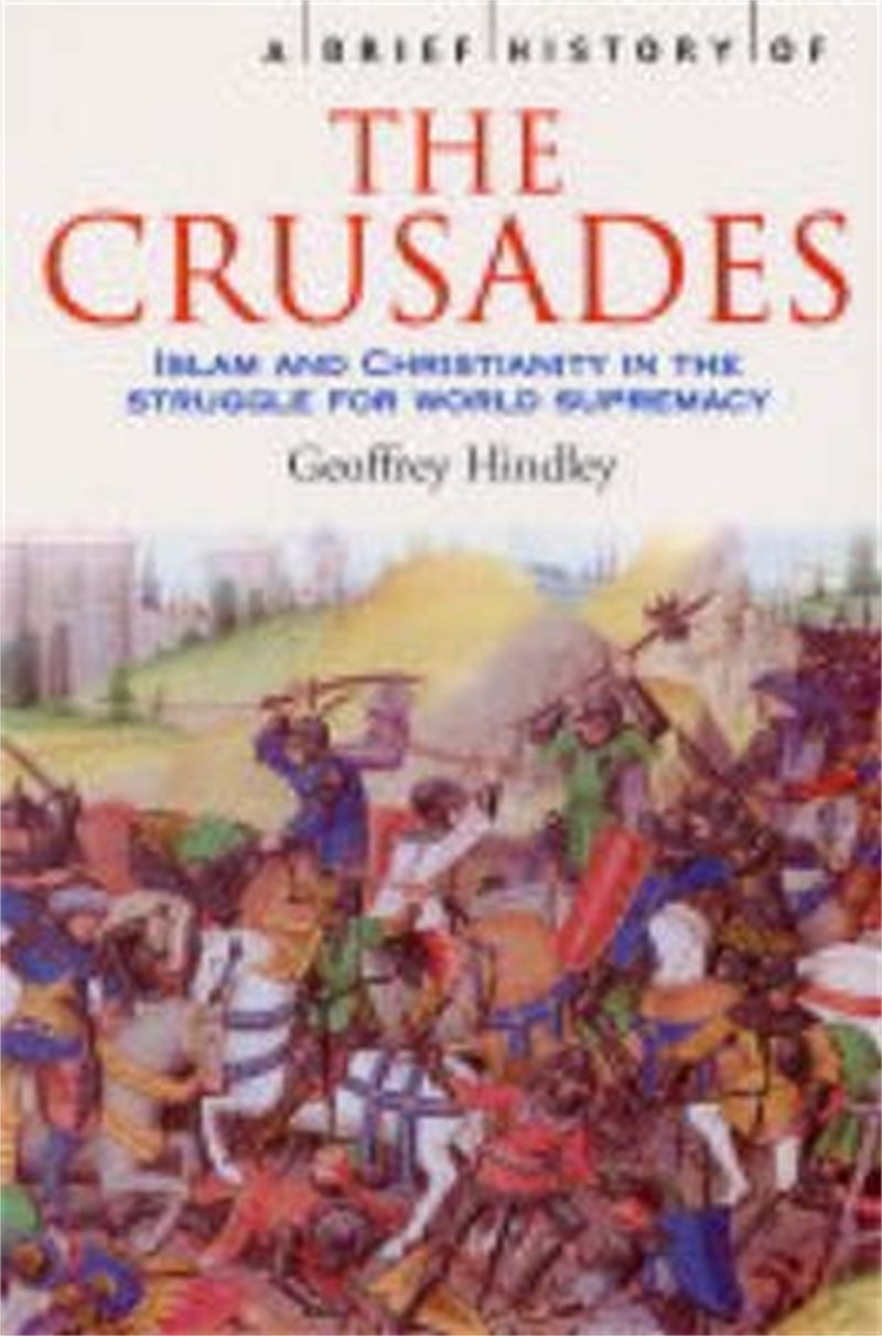 Brief History of the Crusades 