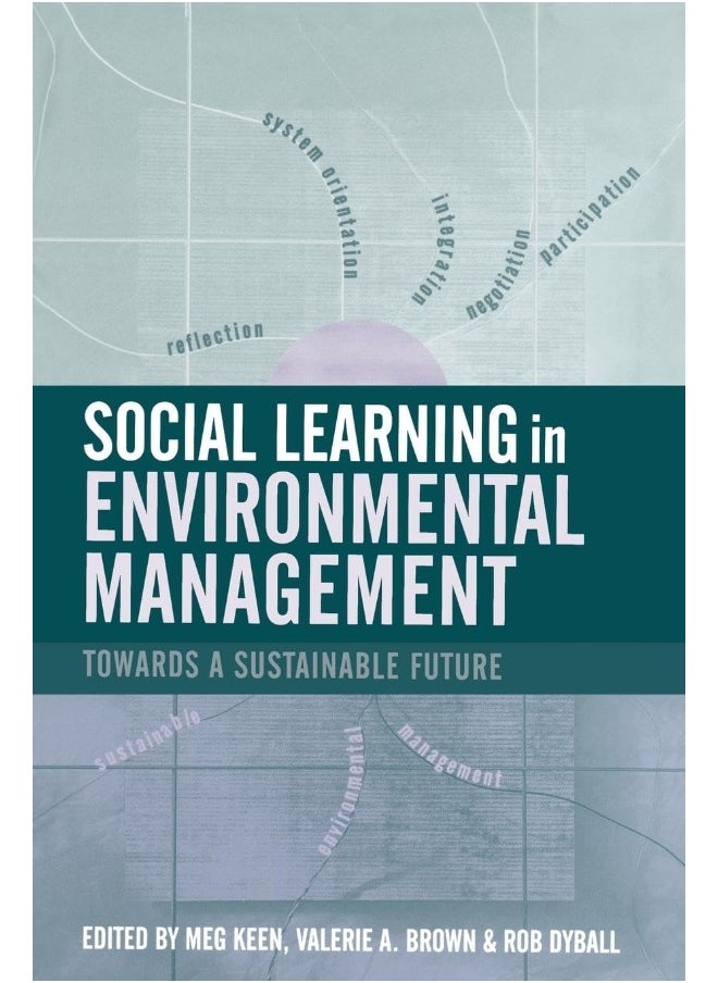 Social Learning in Environmental Management: Towards a Sustainable Future 