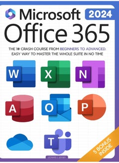 Microsoft Office 365 For Beginners: The 1# Crash Course From Beginners To Advanced. Easy Way to Master The Whole Suite in no Time Excel, Word, PowerPoint, OneNote, OneDrive, Outlook, Teams & Access  - Image 2
