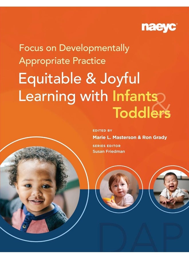 null - Focus on Developmentally Appropriate Practice: Equitable and Joyful Learning with Infants and Toddlers - Image 1