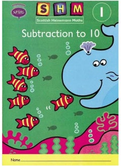 Scottish Heinemann Maths 1: Subtraction to 10 Activity Book 8 Pack 