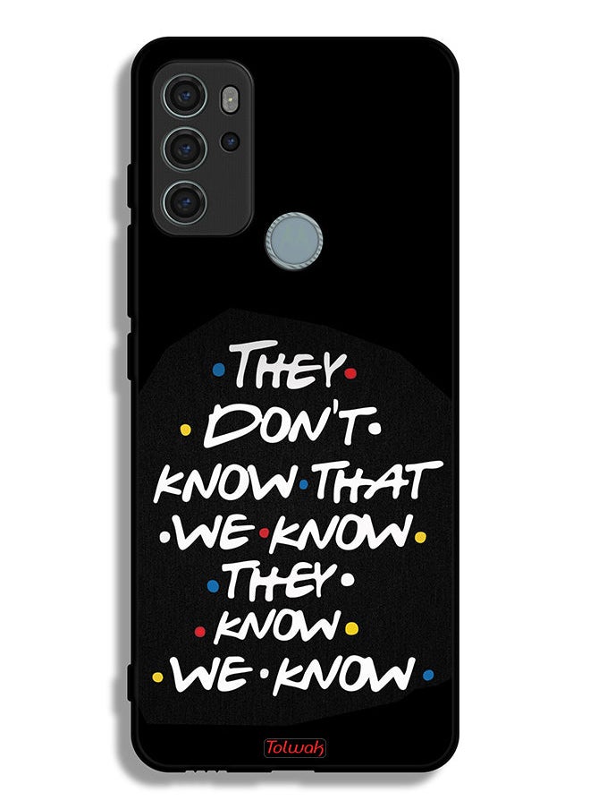 Motorola Moto G60S Protective Case Cover They Dont Know What We Know They Know We Know - pzsku/ZDF950159E2A6336B5786Z/45/_/1739257006/469d5d71-f8a8-4a39-a361-89697e3ad704