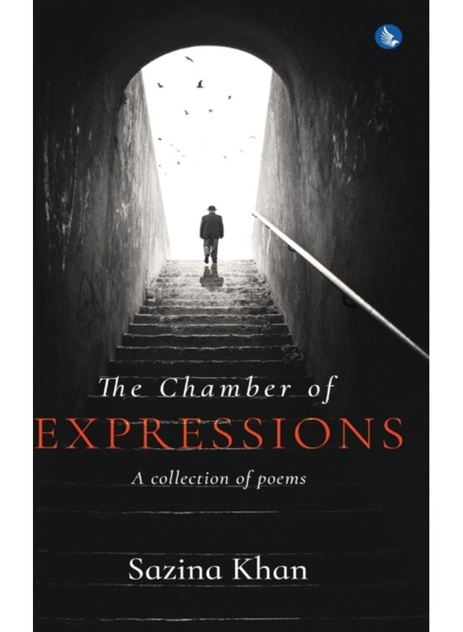 The Chamber of Expressions A collection of poems - Hardback