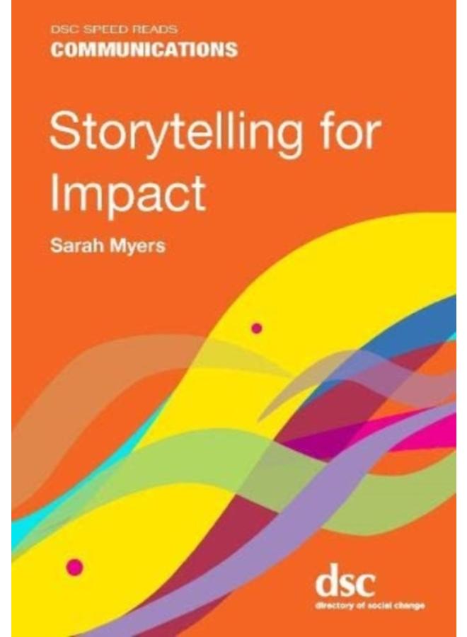 Storytelling for Impact