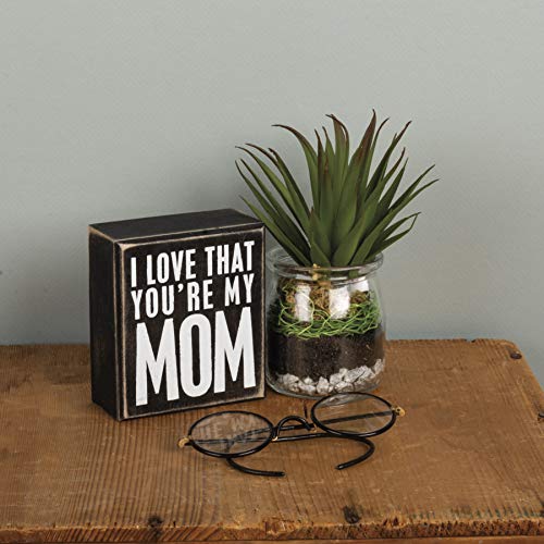 Primitives by Kathy 19446 Classic Box Sign, 3.5 x 4-Inches, You're My Mom - Image 3