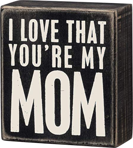 Primitives by Kathy 19446 Classic Box Sign, 3.5 x 4-Inches, You're My Mom - Image 5