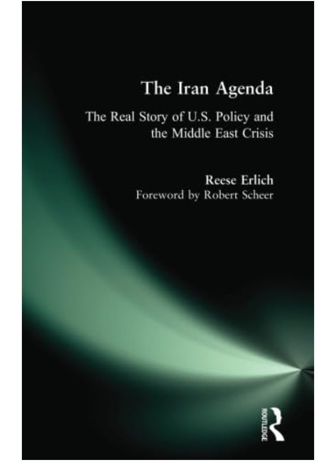 Iran Agenda: The Real Story of U.S. Policy and the Middle East Crisis  - Image 2