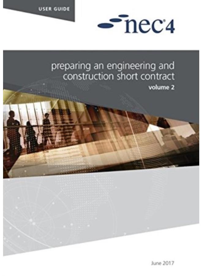 NEC4: Preparing an Engineering and Construction Short Contract 