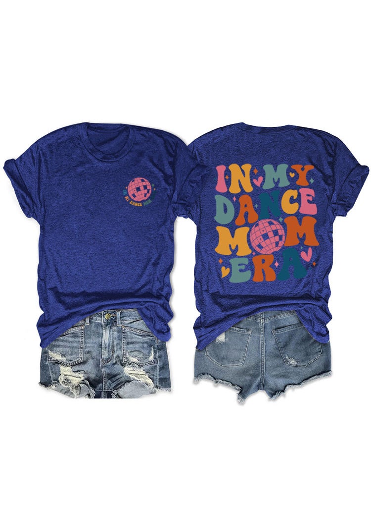 Generic - Fashionable Short Sleeve T-shirt For Women In My Dance Mom Era Ball New Style Crew Neck Tee Retro blue front chest (color picture) - Image 1