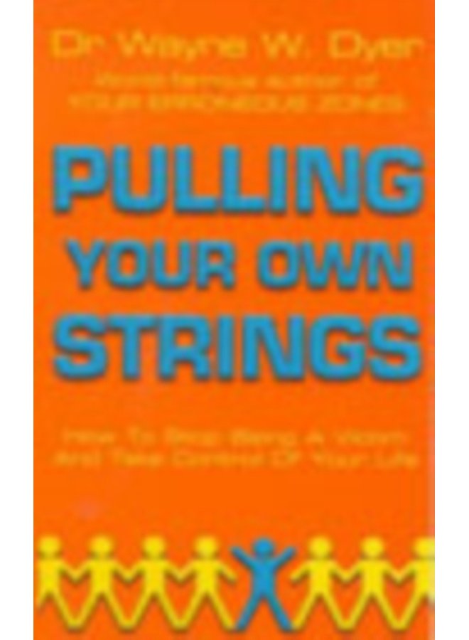 Pulling Your Own Strings - Paperback