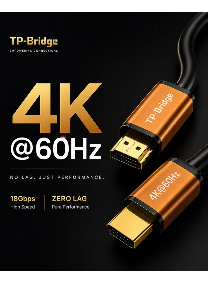 TP-BRIDGE 4K HDMI Cable 10M 60Hz 18Gbps High Speed – Gold Plated for TV, PS5, Laptop - Image 2