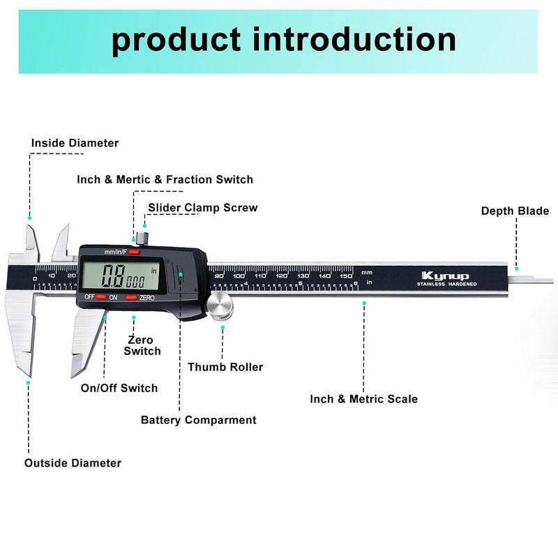 Kynup Digital Vernier Caliper, Caliper Measuring Tool, Outside Micrometer Dial Caliper with Stainless Steel, Large LCD Screen, Auto - Off Feature, Inch Metric Fraction Conversion (6Inch/150mm) - Image 5