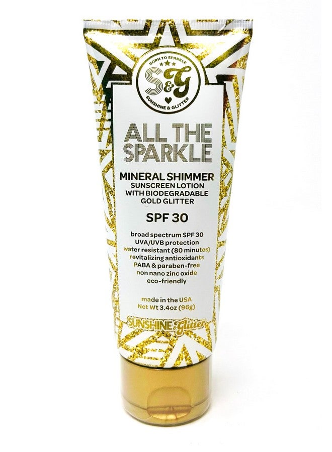 Sunshine & Glitter All The Sparkle Biodegradable Glitter & Mineral Shimmer Sunscreen Spf 30 100% Mineral Zinc Oxide Reef Friendly Water Resistant Tsa Approved Travel Ready 3.4 Oz - Image 1