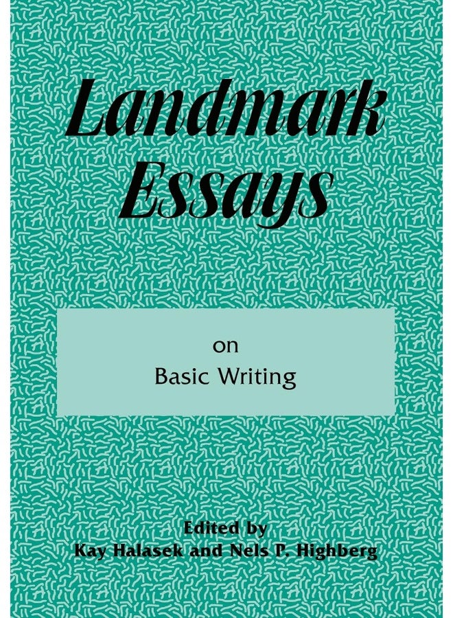 Landmark Essays on Basic Writing: Volume 18