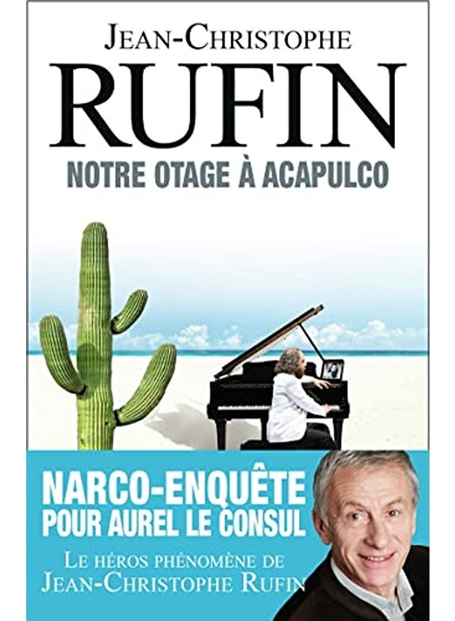 Notre Otage Ã  Acapulco